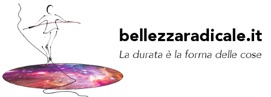 BELLEZZA RADICALE